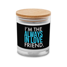 Load image into Gallery viewer, Always In Love Glass Jar Candle