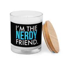 Load image into Gallery viewer, Nerdy Friend Glass Jar Candle