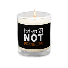 Load image into Gallery viewer, Partners Not Projects Glass Jar Soy Wax Candle