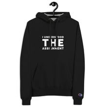 Load image into Gallery viewer, I Understood The Assignment Champion Hoodie
