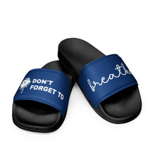 Load image into Gallery viewer, Don't Forget to Breath Navy Men’s Slides