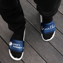 Load image into Gallery viewer, Don't Forget to Breath Navy Men’s Slides