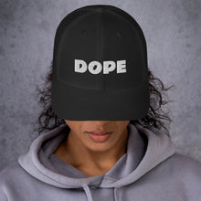 Load image into Gallery viewer, DOPE Trucker Hat