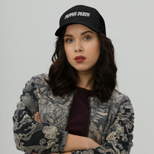 Load image into Gallery viewer, PEPPER DEATH Trucker Hat