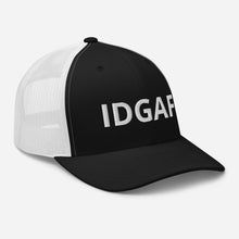 Load image into Gallery viewer, IDGAF Trucker Hat