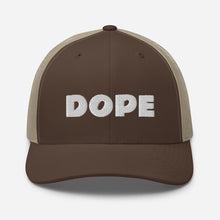 Load image into Gallery viewer, DOPE Trucker Hat