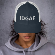 Load image into Gallery viewer, IDGAF Trucker Hat