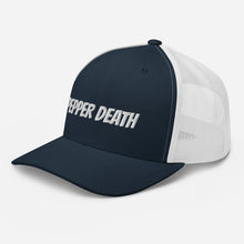 Load image into Gallery viewer, PEPPER DEATH Trucker Hat