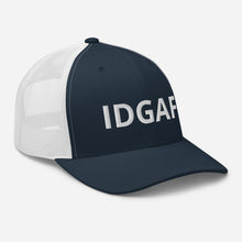 Load image into Gallery viewer, IDGAF Trucker Hat