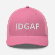 Load image into Gallery viewer, IDGAF Trucker Hat