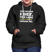 Load image into Gallery viewer, The Less Life in Prison Phases Me Women’s Premium Hoodie - black