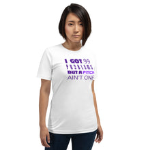 Load image into Gallery viewer, 99 Problems But A Pitch Ain't One Unisex Tee
