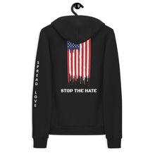 Load image into Gallery viewer, Spread Love [left sleeve] Stop the Hate [back print] Zip Hoodie