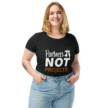 Load image into Gallery viewer, Partners Not Projects Women’s Fitted Tee