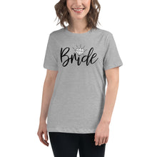 Load image into Gallery viewer, Bride Women's Relaxed Tee