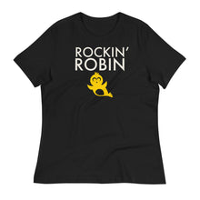 Load image into Gallery viewer, Rockin' Robin Women's Relaxed Tee