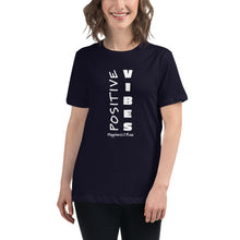 Load image into Gallery viewer, Positive Vibes Women's Relaxed Tee