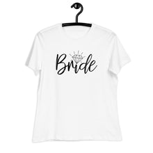 Load image into Gallery viewer, Bride Women's Relaxed Tee